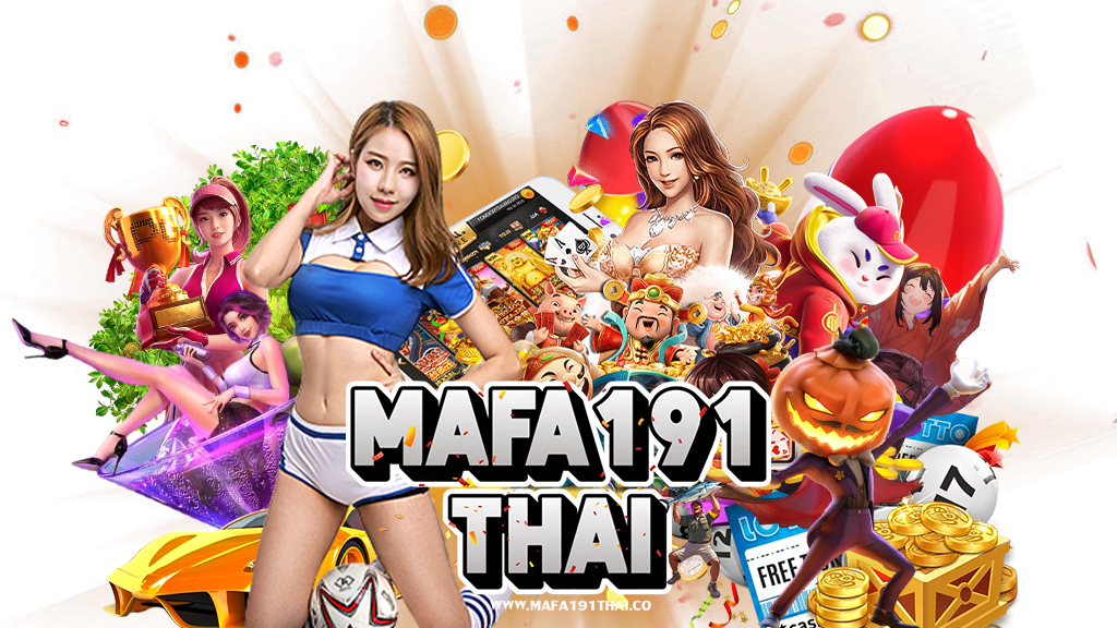 mafa191thai-สล็อต